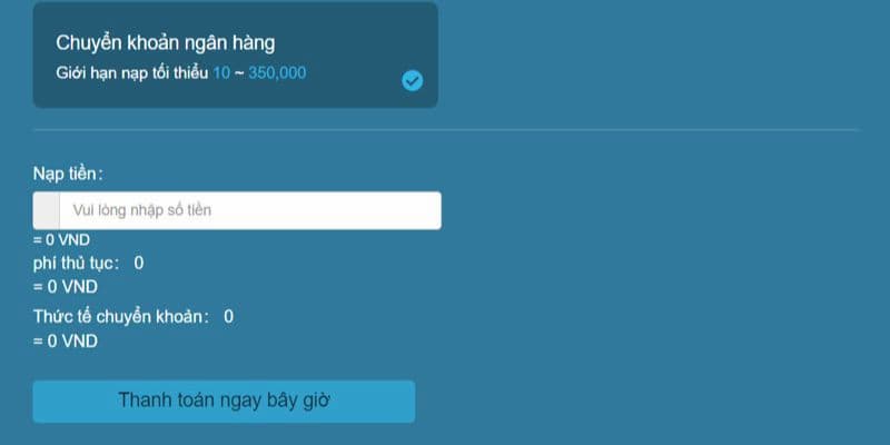 Các bước nạp tiền chi tiết cho người chơi tham khảo